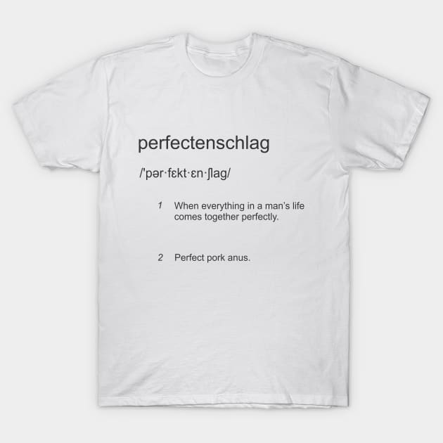 Perfectenschlag T-Shirt by cxtnd